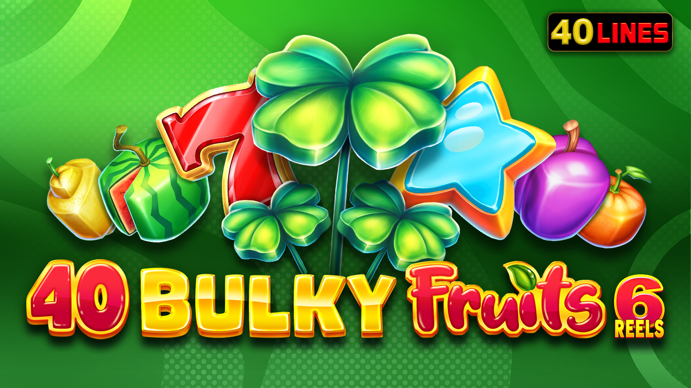 40 Bulky Fruits
